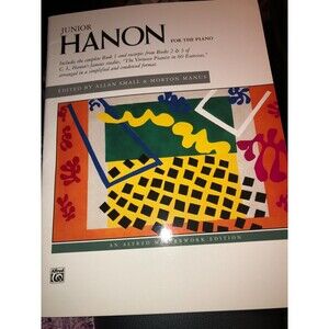 Junior Hanon - For the Piano - Edited by Allan Small & Morton Manus - 1993